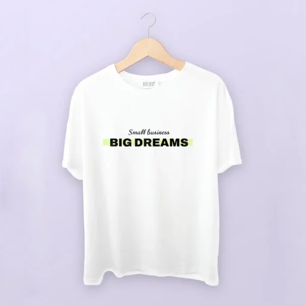 Small Business Big Dream Unisex Cotton T-Shirt